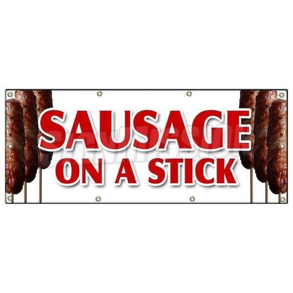 Signmission SAUSAGE ON A STICK BANNER SIGN italian pork homemade snack lunch food B-96 Sausage On A Stick - main